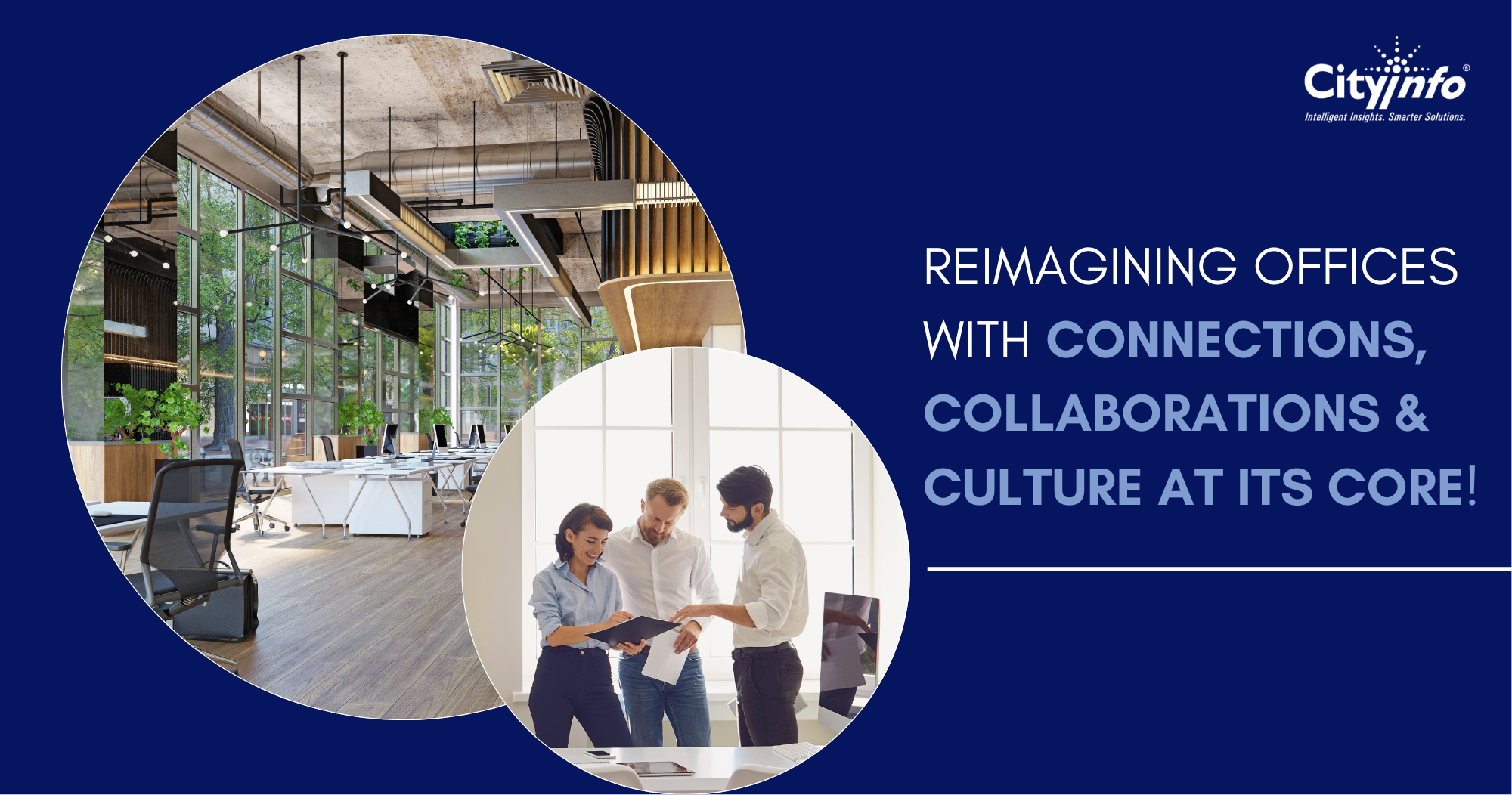 Redefining the Office: Fostering Connection, Collaboration, and Culture ...