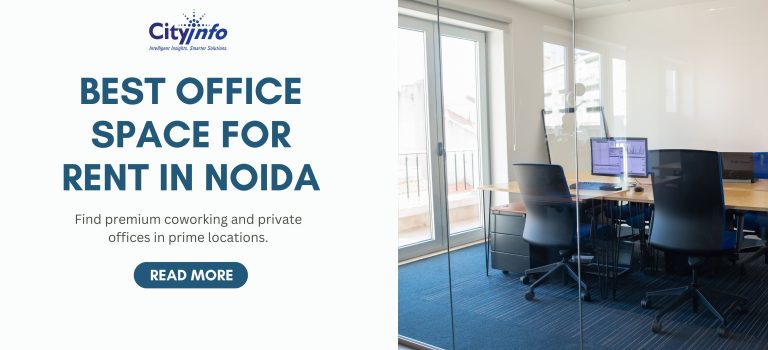Best Office Space for Rent in Noida: Top Locations & Amenities