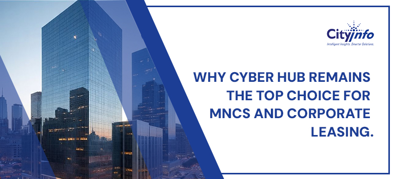 Why Cyber Hub Remains the Top Choice for MNCs and Corporate Leasing Why Cyber Hub Remains the Top Choice for MNCs and Corporate Leasing